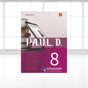 Produktabbildung zu P.A.U.L. D. - Persönliches Arbeits- und Lesebuch Deutsch - Für Gymnasien und Gesamtschulen - Neubearbeitung - Digitales Arbeitsheft mit Interaktiven Übungen 8
