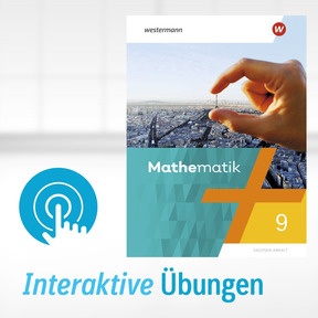 Produktabbildung zu Mathematik - Ausgabe 2023 für Berlin, Brandenburg, Sachsen-Anhalt, Thüringen, 7. - 10. Schuljahr - Interaktive Übungen 9 Sachsen-Anhalt - Einzellizenz (1 Schuljahr)