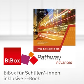 Produktabbildung zu Pathway Advanced - Qualifikationsphase Sekundarstufe II - Ausgabe Nordrhein-Westfalen / Nord 2024 - Digitales Prep & Practice Book