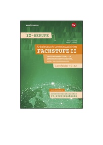 Produktabbildung zu IT-Berufe - Fachstufe II Fachinformatiker/-in Anwendungsentwicklung, Fachinformatiker/-in Daten- und Prozessanalyse Lernfelder 10-12 - Lösungen zum Arbeitsheft Download - 2. Auflage 2026
