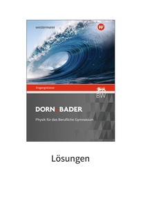 Produktabbildung zu Dorn Bader Physik - für das Berufliche Gymnasium in Baden-Württemberg - Eingangsklasse - Lösungen Download - 2. Auflage 2026