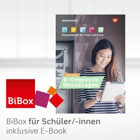Produktabbildung zu E-Commerce Grundlagen - Kompaktwissen für Schule und Praxis - BiBox - Das digitale Unterrichtssystem - Einzellizenz für Schüler/-innen (4 Schuljahre) - 1. Auflage 2020