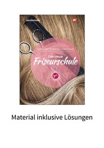 Produktabbildung zu Die neue Friseurschule - Lehrermaterialien inkl. Lösungen - Download - 3. Auflage 2025