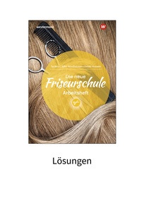 Produktabbildung zu Die neue Friseurschule - Lösungen zum Arbeitsheft - Download - 3. Auflage 2025