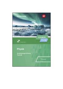Produktabbildung zu Physik für Fachoberschulen und Berufsoberschulen in Bayern - Lösungen 11/12 zum Download - 6. Auflage 2026