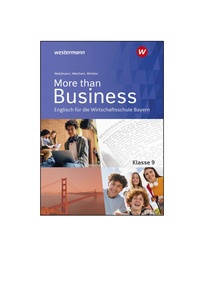 Produktabbildung zu More than Business - Englisch an der Wirtschaftsschule in Bayern - Lehrermaterial Download 9 - 3. Auflage 2028
