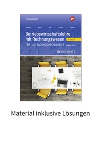 Produktabbildung zu Betriebswirtschaftslehre mit Rechnungswesen für die Fachhochschulreife - Ausgabe Nordrhein-Westfalen - Band 1 - Material inklusive Lösungen zum Arbeitsheft Download - 7. Auflage 2025