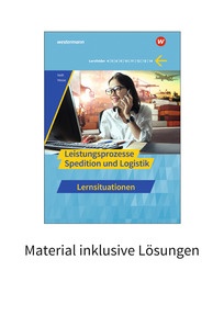 Produktabbildung zu Spedition und Logistik - Leistungsprozesse - Material inklusive Lösungen Download - 22. Auflage 2026