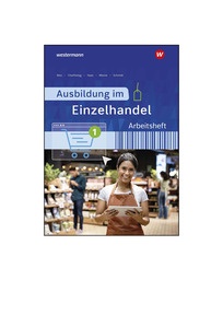 Produktabbildung zu Ausbildung im Einzelhandel - Lehrerband Arbeitsheft 1 - Download - 7. Auflage 2026