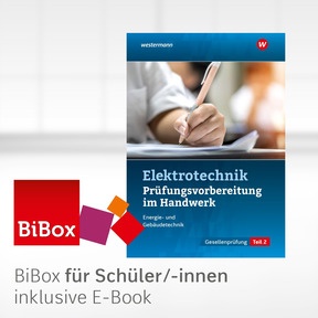 Produktabbildung zu Prüfungsvorbereitung für die handwerklichen Elektroberufe - BiBox - Das digitale Unterrichtssystem Teil 2 der Gesellenprüfung - Einzellizenz für Schüler/-innen (4 Schuljahre) - 7. Auflage 2024