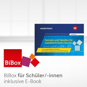 Produktabbildung zu Formeln und Tabellen für metalltechnische Berufe mit umgestellten Formeln, Qualitätsmanagement und CNC-Technik - BiBox - Das digitale Unterrichtssystem - Einzellizenz für Schüler/-innen (1 Schuljahr) - 22. Auflage 2024