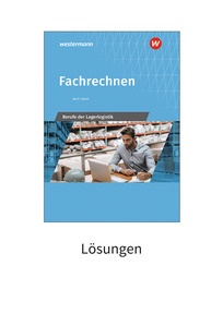 Produktabbildung zu Fachrechnen - Berufe der Lagerlogistik - Schulbuch-Lösungen zum Download - 20. Auflage 2026
