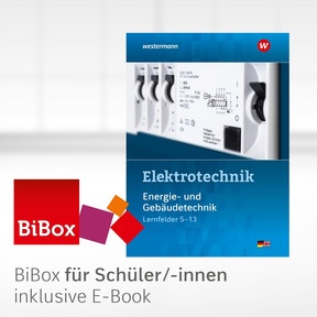 Produktabbildung zu Elektrotechnik - BiBox - Das digitale Unterrichtssystem Energie- und Gebäudetechnik Lernfelder 5-13 - Klassensatz PrintPlus (1 Schuljahr) - 3. Auflage 2021