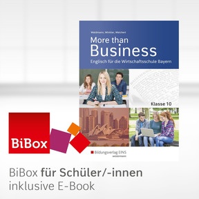Produktabbildung zu More than Business - Englisch an der Wirtschaftsschule in Bayern - BiBox - Das digitale Unterrichtssystem 10 - Klassensatz PrintPlus (1 Schuljahr) - 2. Auflage 2019