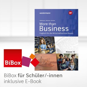 Produktabbildung zu More than Business - Englisch an der Wirtschaftsschule in Bayern - BiBox - Das digitale Unterrichtssystem 10 - Klassensatz PrintPlus (1 Schuljahr) - 3. Auflage 2028