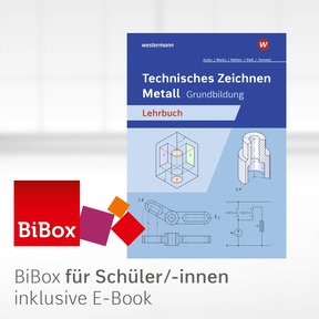 Produktabbildung zu Technisches Zeichnen Metall Grundbildung - BiBox - Das digitale Unterrichtssystem - Klassensatz PrintPlus (1 Schuljahr) - 7. Auflage 2025