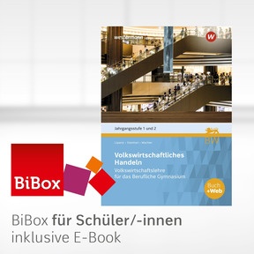 Produktabbildung zu Volkswirtschaftslehre für das Berufliche Gymnasium in Baden-Württemberg - BiBox - Das digitale Unterrichtssystem Jahrgangsstufe 1 und 2 - Klassensatz PrintPlus (1 Schuljahr) - 7. Auflage 2023