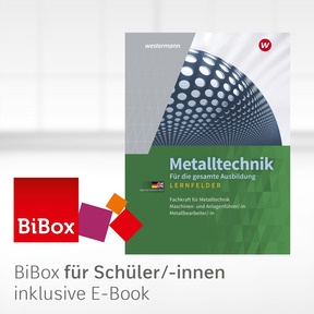 Produktabbildung zu Metalltechnik für die gesamte Ausbildung - BiBox - Das digitale Unterrichtssystem - Klassensatz PrintPlus (1 Schuljahr) - 5. Auflage 2024