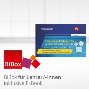 Produktabbildung zu Formeln und Tabellen für metalltechnische Berufe mit umgestellten Formeln, Qualitätsmanagement und CNC-Technik - BiBox - Das digitale Unterrichtssystem - Kollegiumslizenz für Lehrer/-innen (1 Schuljahr) - 21. Auflage 2019