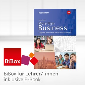 Produktabbildung zu More than Business - Englisch an der Wirtschaftsschule in Bayern - BiBox - Das digitale Unterrichtssystem 6 - Kollegiumslizenz für Lehrer/-innen (1 Schuljahr) - 1. Auflage 2023
