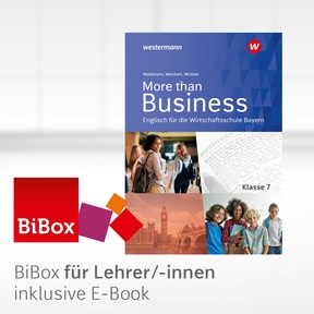 Produktabbildung zu More than Business - Englisch an der Wirtschaftsschule in Bayern - BiBox - Das digitale Unterrichtssystem 7 - Kollegiumslizenz für Lehrer/-innen (Dauerlizenz) - 3. Auflage 2026