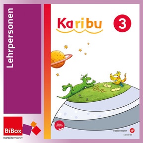 Produktabbildung zu Karibu 3, Material für Lehrpersonen, neuer Lehrplan - BiBox - Ihr digitales Unterrichtspaket - Schullizenz für Lehrpersonen