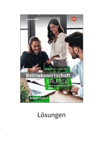 Produktabbildung zu Betriebswirtschaft erleben für die Fachhochschulreife Nordrhein-Westfalen - Lösungen Download Arbeitsheft 1 - 3. Auflage 2026