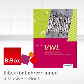 Produktabbildung zu Volkswirtschaftslehre für Berufliche Oberschulen in Bayern - BiBox - Das digitale Unterrichtssystem 11 / 12 - Kollegiumslizenz für Lehrer/-innen (1 Schuljahr) - 1. Auflage 2017