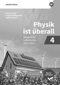 Produktabbildung zu Physik ist überall 4 - Material für Lehrpersonen, neuer Lehrplan