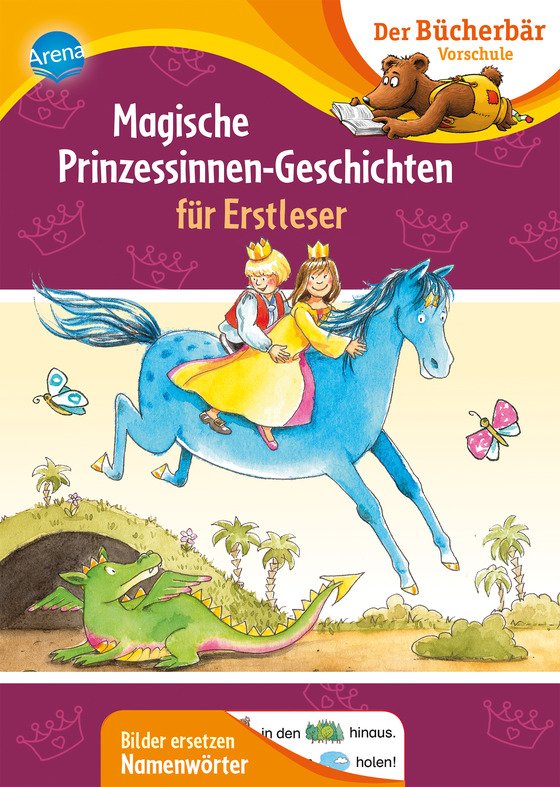 Magische Prinzessinnen-Geschichten für Erstleser