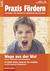Produktabbildung zu Praxis Fördern - Wege aus der Wut - Ausgabe August Heft 4 / 2015