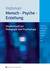 Produktabbildung zu Mensch - Psyche - Erziehung - Studienbuch zur Pädagogik und Psychologie - Schulbuch