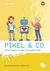 Produktabbildung zu Pixel & Co. - Informatik in der Grundschule - Kommentar für Lehrkräfte