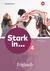 Produktabbildung zu Stark in ... Englisch - Arbeitsbuch 4 mit Audio-CD