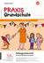 Produktabbildung zu Praxis Grundschule - Anfangsunterricht - Ausgabe 4/2025 (Juli)