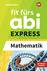 Produktabbildung zu Fit fürs Abi EXPRESS - Mathe - E-Book für Lehrerinnen und Lehrer