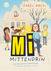 Produktabbildung zu Mi mittendrin (1). Eine Katze hat Geheimnisse (und alle anderen auch) - Zauberhaftes Kinderbuch von Bestsellerautorin Isabel Abedi für alle ab 9 Jahren mit ganz viel Herz, Katze und einem Hauch Magie