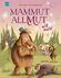Produktabbildung zu Mammut Allmut will auch! - Einfühlsames Bilderbuch über Mut und Selbstvertrauen ab 3 Jahren