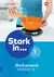 Produktabbildung zu Stark in Mathematik - Ausgabe 2016 - Arbeitsheft 1 Teil 1 (Lernstufe 5)