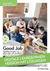 Produktabbildung zu Englisch für Berufsschulen, Zusatz Büro Good Job - Handling everyday office tasks with excellence - Booklet online Version mit Lösungen für Lehrpersonen - Auflage 2020