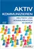 Produktabbildung zu Aktiv kommunizieren - Deutsch und Kommunikation im Beruf - Schulbuch + E-Book - Auflage 2019