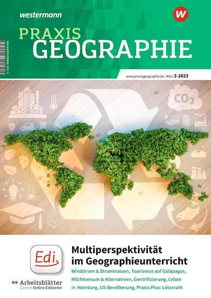 Praxis Geographie - Multiperspektivität im Geographieunterricht ...