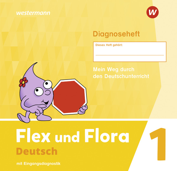 Flex Und Flora - Ausgabe 2021 - Diagnoseheft 1 (Druckschrift) – Westermann