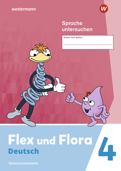 Flex Und Flora - Ausgabe 2021 - Heft Sprache Untersuchen 4 ...