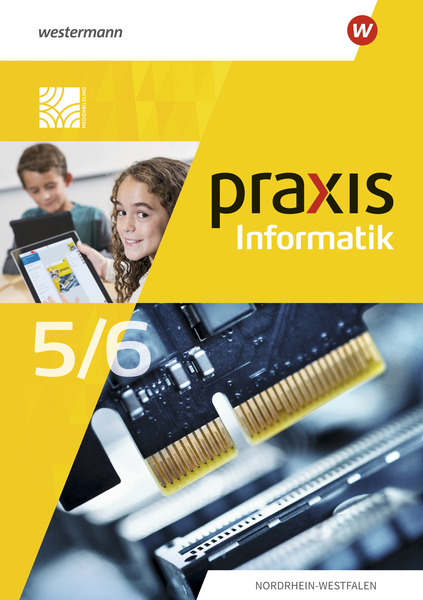 Praxis Informatik - Ausgabe 2021 Für Nordrhein-Westfalen - Schulbuch 5 ...