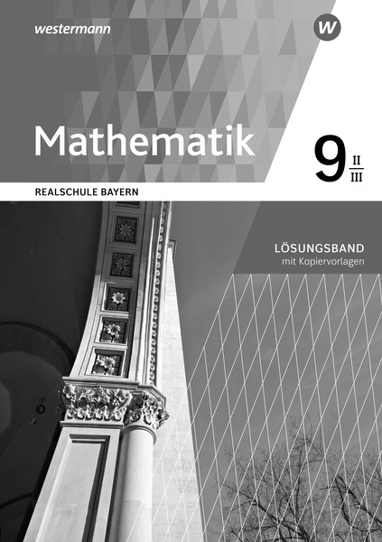 Mathematik - Ausgabe 2016 Für Realschulen In Bayern - Lösungen 9 WPF II ...