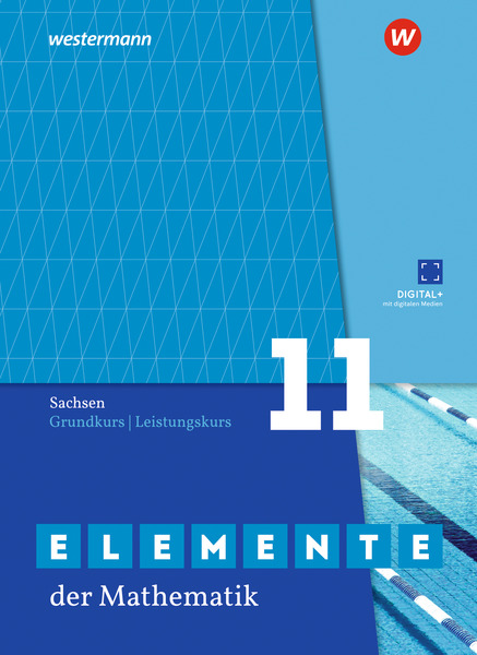 Lehrplan Grundschule Sachsen Mathematik Elemente der Mathematik SII - Ausgabe 2025 für Sachsen - Schulbuch