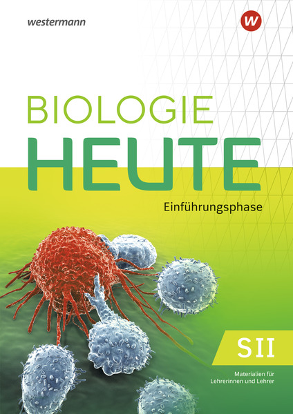 Biologie Heute SII - Ausgabe 2022 Für Niedersachsen - Einführungsphase ...