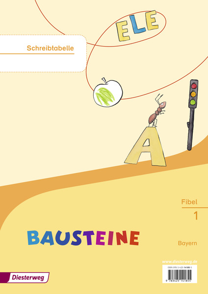 BAUSTEINE Fibel - Ausgabe 2014 Für Bayern - Schreibtabelle – Westermann