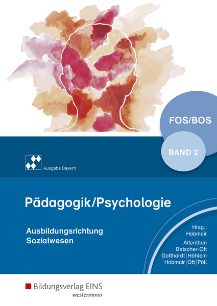 Pädagogik/Psychologie Für Die Berufliche Oberschule - Ausgabe Bayern ...